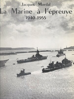cover image of La Marine à l'épreuve